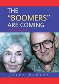 Cover: The "Boomers" Are Coming - Xlibris