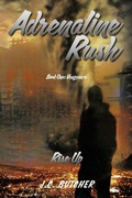 Cover: Adrenaline Rush - Xlibris