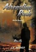 Cover: Adrenaline Rush - Xlibris