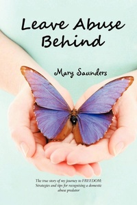 Enlarge image Cover: Leave Abuse Behind - Xlibris