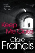 Cover: Keep Me Close - Pan Books