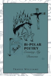 Enlarge image Cover: Bi-Polar Poetry - Xlibris
