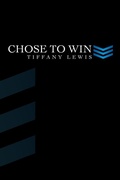 Cover: Chose to Win - Xlibris