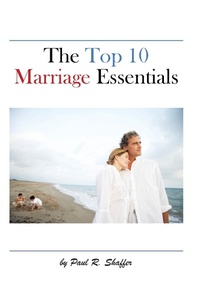 Enlarge image Cover: The Top 10 Marriage Essentials - AuthorHouse