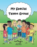 Cover: My Special Talent Grows - AuthorHouse