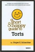 Cover: A Short & Happy Guide to Torts - West Academic Press