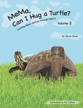 Cover: MeMa, Can I Hug a Turtle? - AuthorHouse