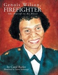 Cover: Genois Wilson, Firefighter - Xlibris Us