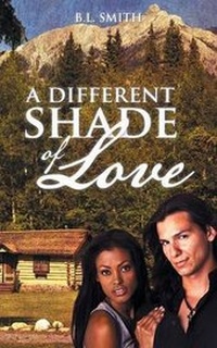 Enlarge image Cover: A Different Shade of Love - AuthorHouse