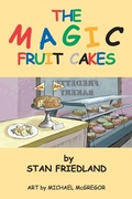 Cover: The Magic Fruitcakes - AuthorHouse