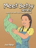 Cover: Meet Betsy series - AuthorHouse