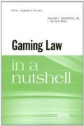 Cover: Gaming Law in a Nutshell - West Academic Press