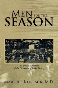 Abbildung von: Men for the Season - Xlibris