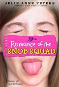 Cover: Romance of the Snob Squad - Little, Brown Books for Young Readers