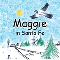 Cover: Maggie in Santa Fe - Xlibris