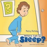Enlarge image Cover: Where Can I Sleep? - Xlibris Corporation