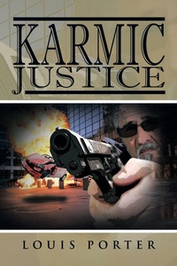 Enlarge image Cover: Karmic Justice - Xlibris