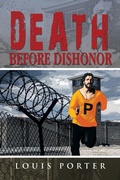 Cover: Death Before Dishonor - Xlibris
