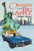 Cover: Oranges in the Big Apple - Xlibris
