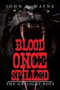 Cover: Blood Once Spilled - Xlibris