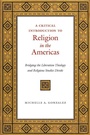 Cover: A Critical Introduction to Religion in the Americas - New York University Press