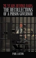 Cover: 26 Years Behind Bars - AuthorHouse