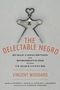Cover: The Delectable Negro - New York University Press
