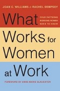 Bild vergrößern Bild: What Works for Women at Work - New York University Press