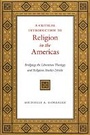 Cover: A Critical Introduction to Religion in the Americas - New York University Press