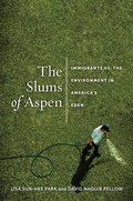 Cover: The Slums of Aspen - New York University Press