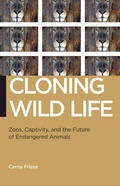 Cover: Cloning Wild Life - New York University Press