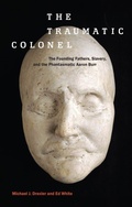 Cover: The Traumatic Colonel - New York University Press