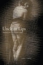 Cover: Unclean Lips - New York University Press