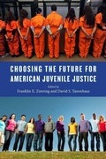 Bild: Choosing the Future for American Juvenile Justice - New York University Press