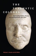 Cover: The Traumatic Colonel - New York University Press