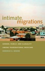 Cover: Intimate Migrations - New York University Press