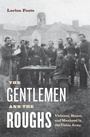 Cover: The Gentlemen and the Roughs - New York University Press
