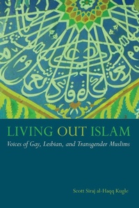 Abbildung von: Living Out Islam - New York University Press
