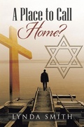 Cover: A Place to Call Home? - AuthorHouse