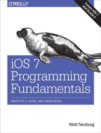 Enlarge image Cover: iOS 7 Programming Fundamentals - O'Reilly