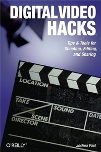 Enlarge image Cover: Digital Video Hacks - O'Reilly