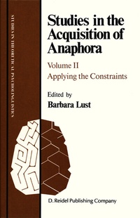 Abbildung von: Studies in the Acquisition of Anaphora - Kluwer Academic Publishers