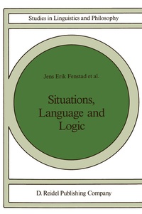 Enlarge image Cover: Situations, Language and Logic - Kluwer Academic Publishers