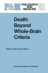 Abbildung von: Death: Beyond Whole-Brain Criteria - Kluwer Academic Publishers
