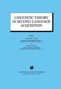 Abbildung von: Linguistic Theory in Second Language Acquisition - Kluwer Academic Publishers