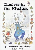 Cover: Clueless in the Kitchen - Firefly Books Ltd