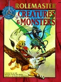 Cover: Creatures and Monsters - Iron Crown Enterprises,U.S.