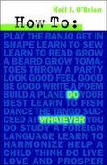 Cover: How to Do Whatever - Trafford Publishing