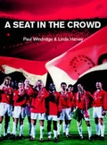 Cover: A Seat in the Crowd - Trafford Publishing