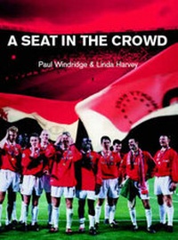 Enlarge image Cover: A Seat in the Crowd - Trafford Publishing
